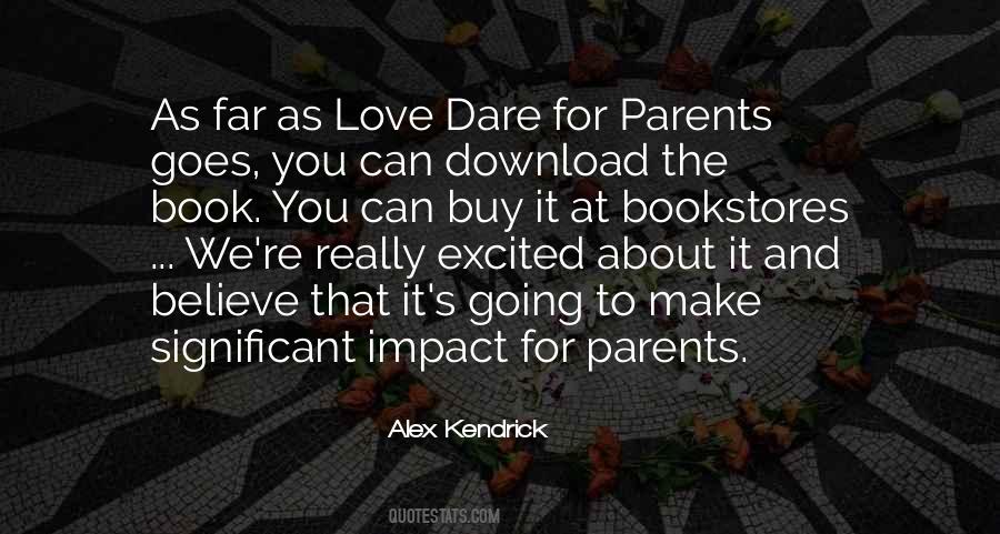 Alex Kendrick Quotes #1444618