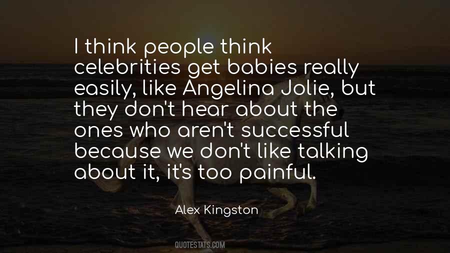 Alex Kingston Quotes #102073