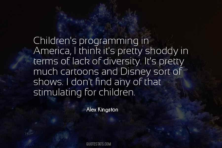 Alex Kingston Quotes #867549
