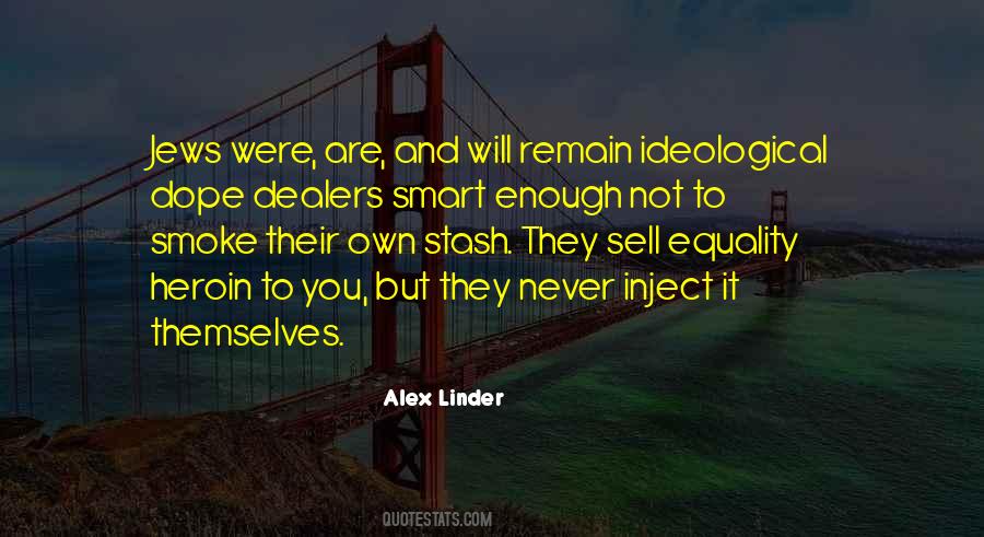 Alex Linder Quotes #717245