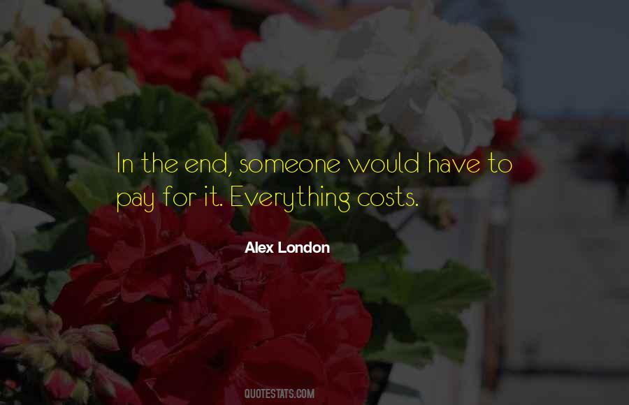 Alex London Quotes #1248464