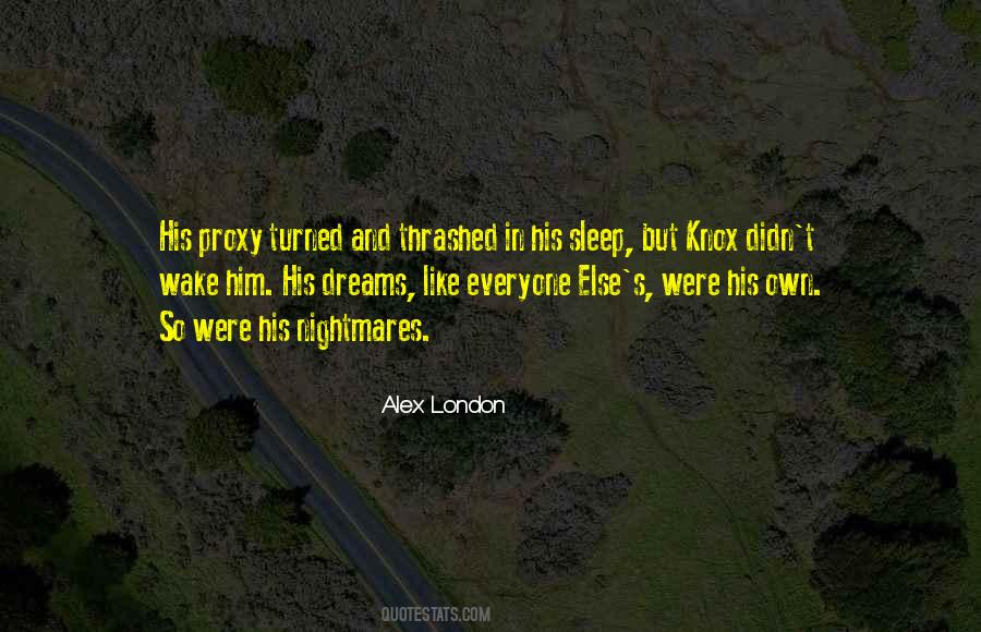 Alex London Quotes #125444