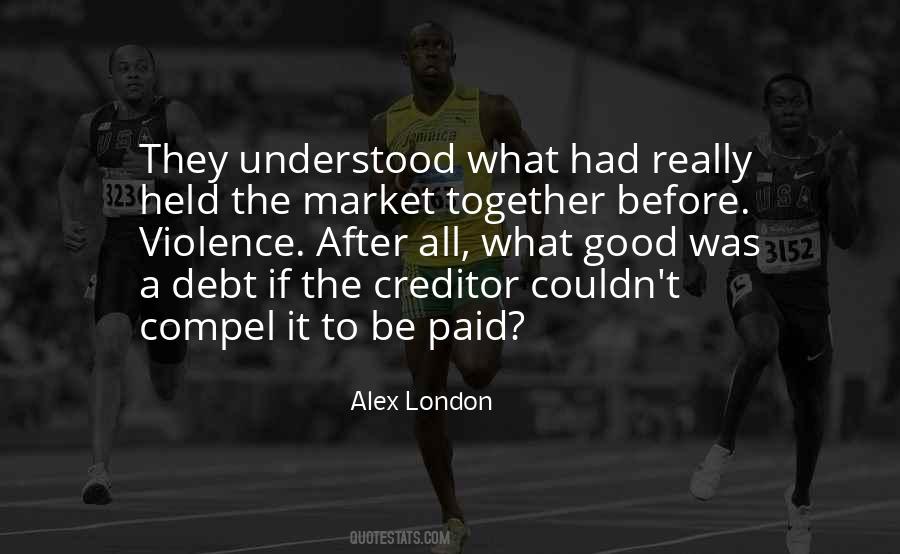 Alex London Quotes #1494677