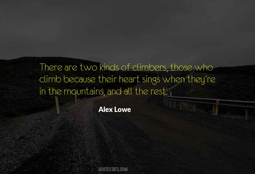 Alex Lowe Quotes #1664359