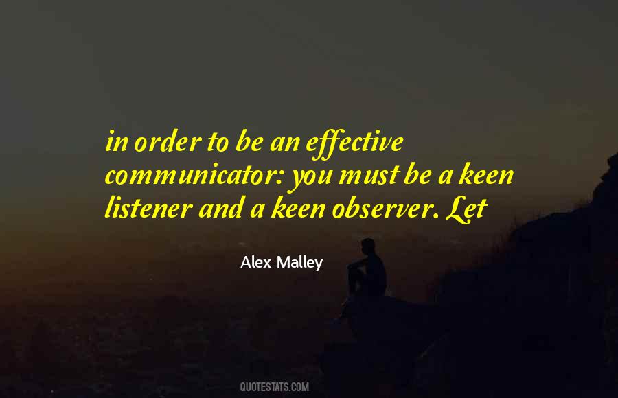 Alex Malley Quotes #1563486