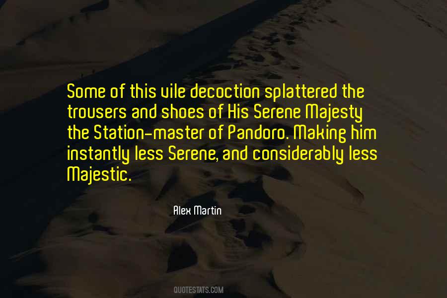 Alex Martin Quotes #326248 Alex Martin Quotes #326248