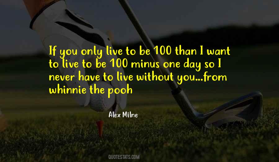 Alex Milne Quotes #1464320 Alex Milne Quotes #1464320