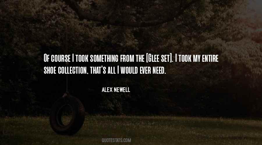 Alex Newell Quotes #170853