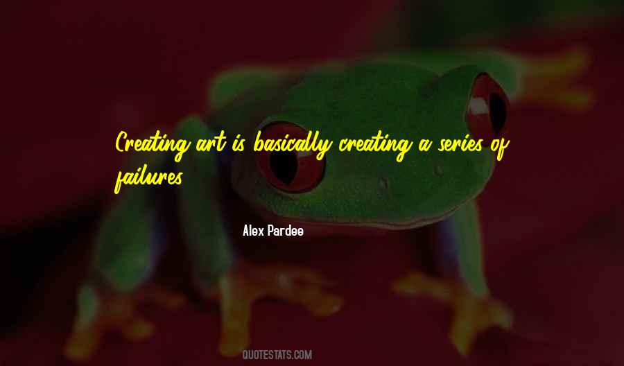 Alex Pardee Quotes #915684 Alex Pardee Quotes #915684