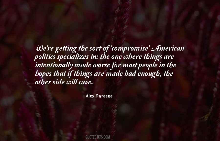 Alex Pareene Quotes #1869348