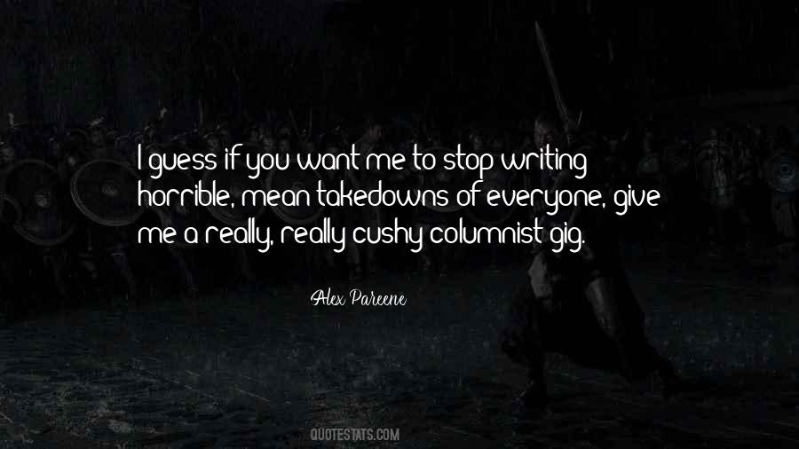 Alex Pareene Quotes #852952