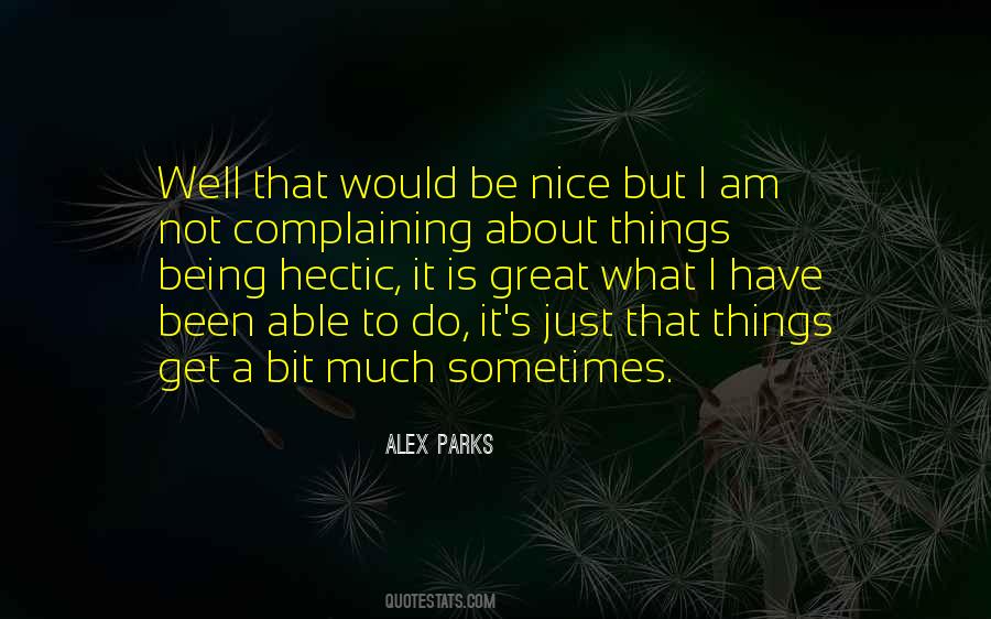 Alex Parks Quotes #714736