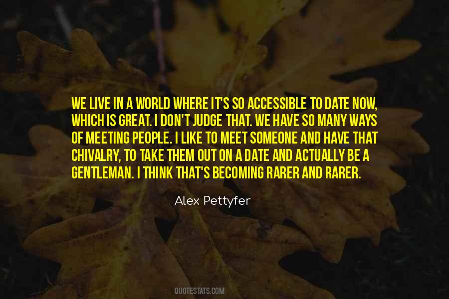 Alex Pettyfer Quotes #110009