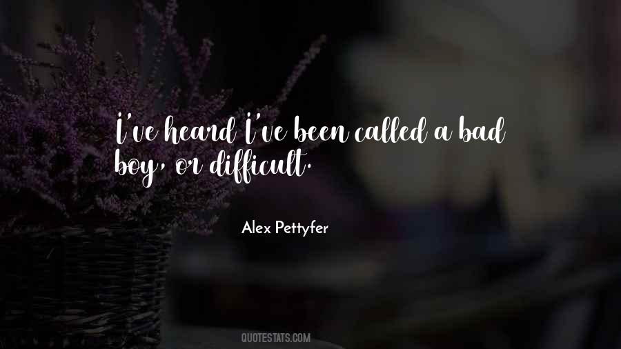 Alex Pettyfer Quotes #1599406
