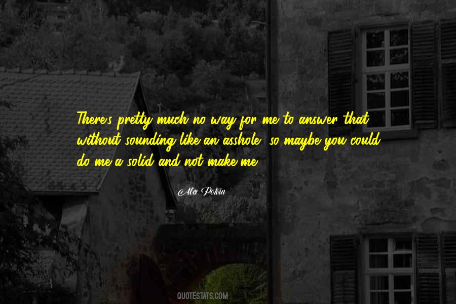 Alex Potvin Quotes #458962 Alex Potvin Quotes #458962