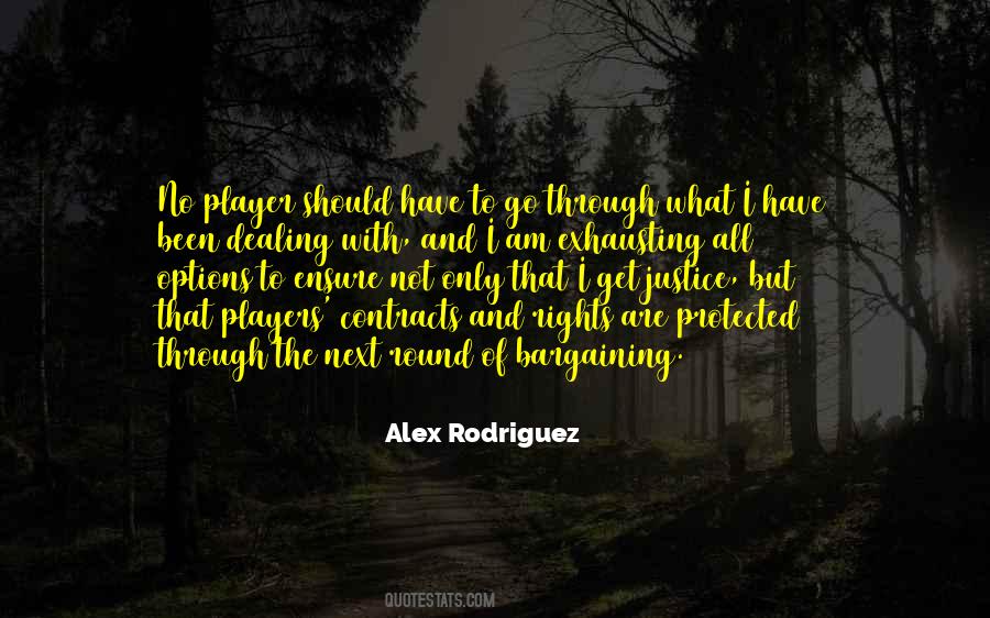 Alex Rodriguez Quotes #1696579