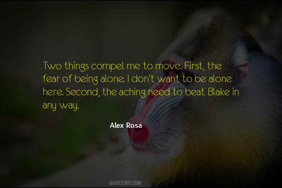 Alex Rosa Quotes #448353