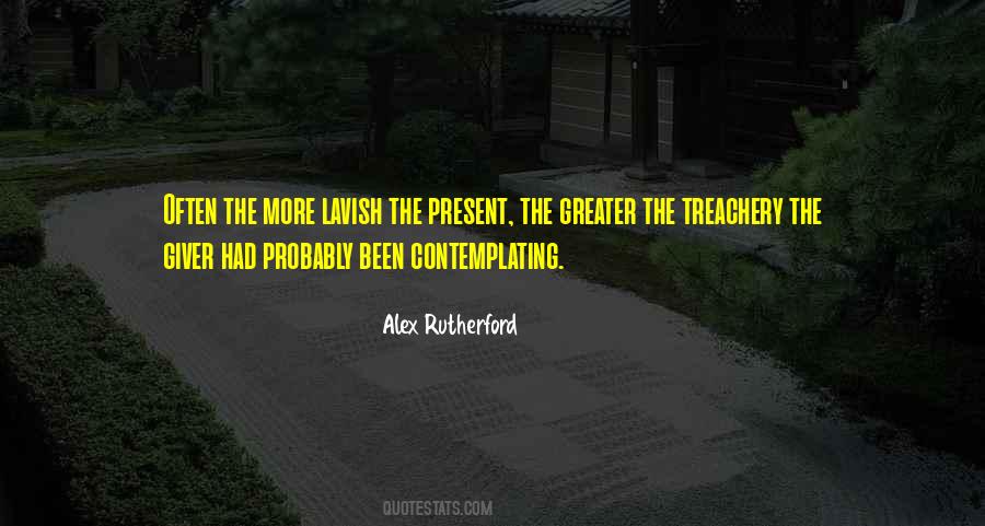Alex Rutherford Quotes #1346744