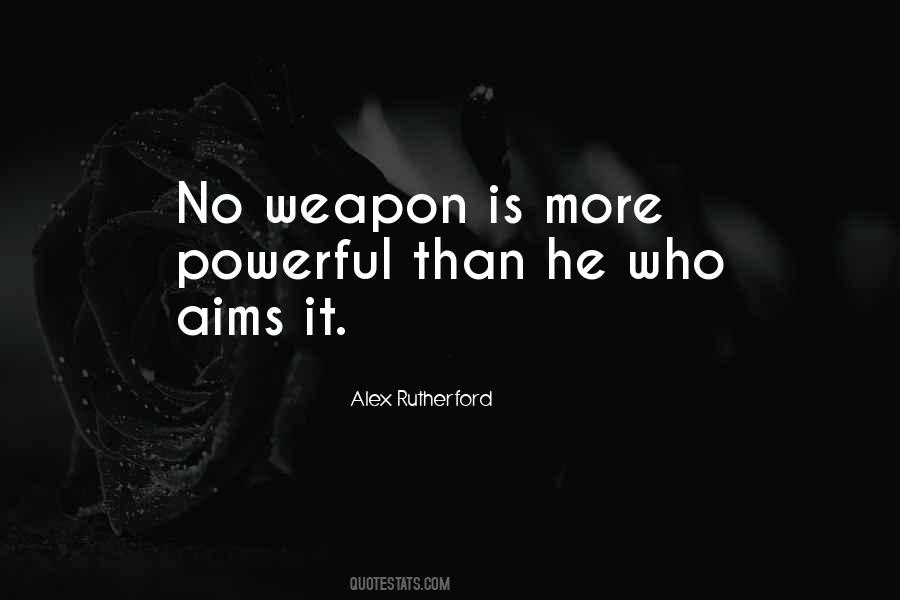 Alex Rutherford Quotes #399377
