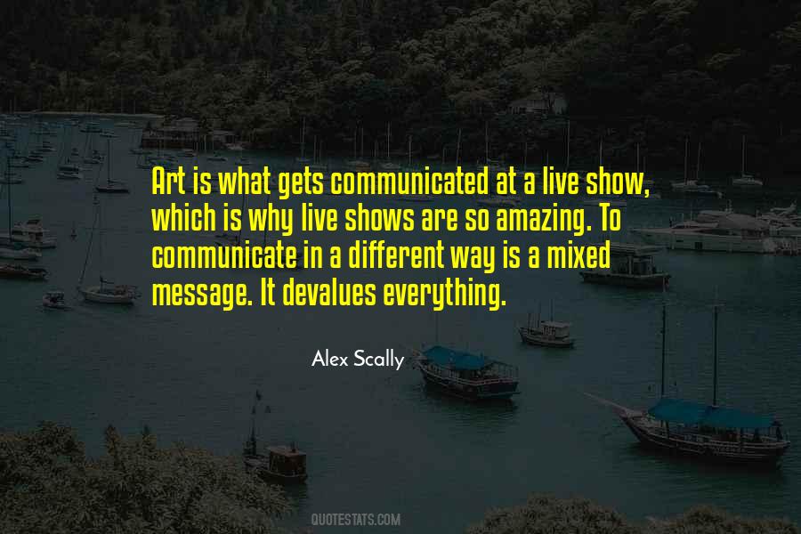 Alex Scally Quotes #125038