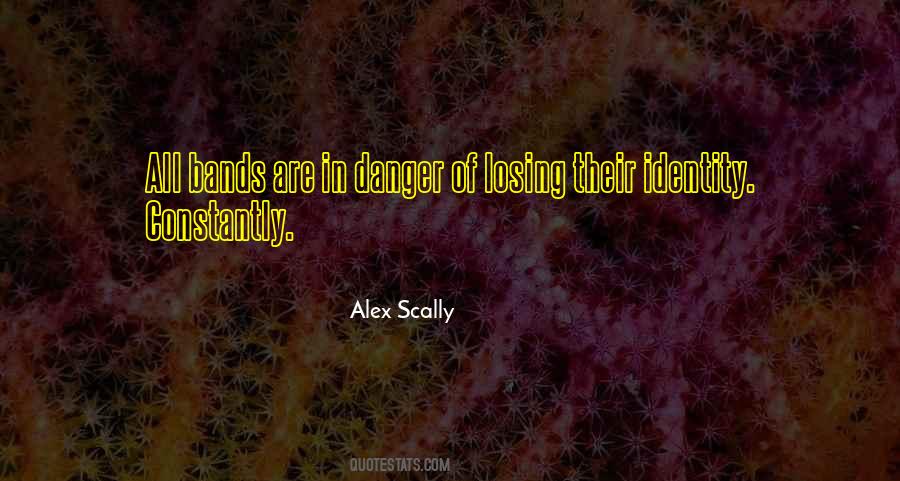 Alex Scally Quotes #1637006