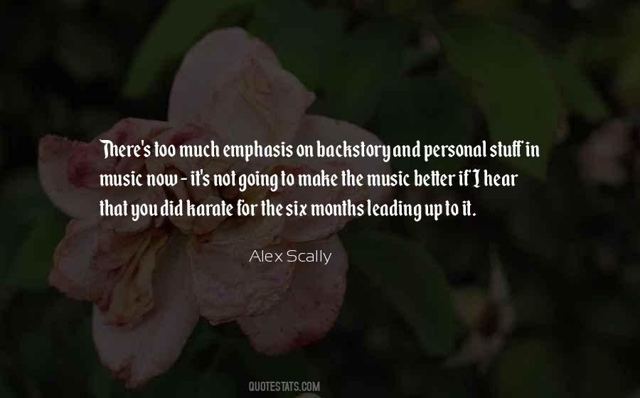 Alex Scally Quotes #849607