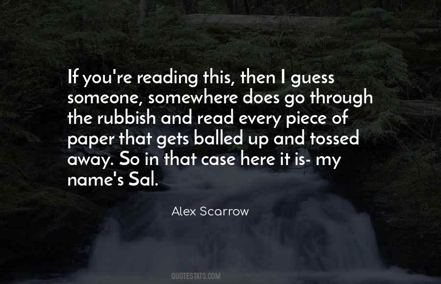 Alex Scarrow Quotes #1535356