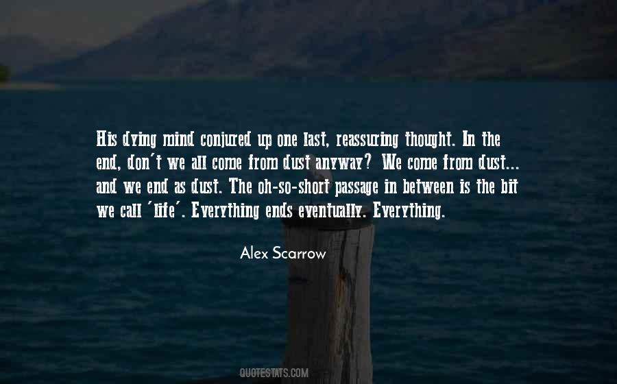 Alex Scarrow Quotes #384852