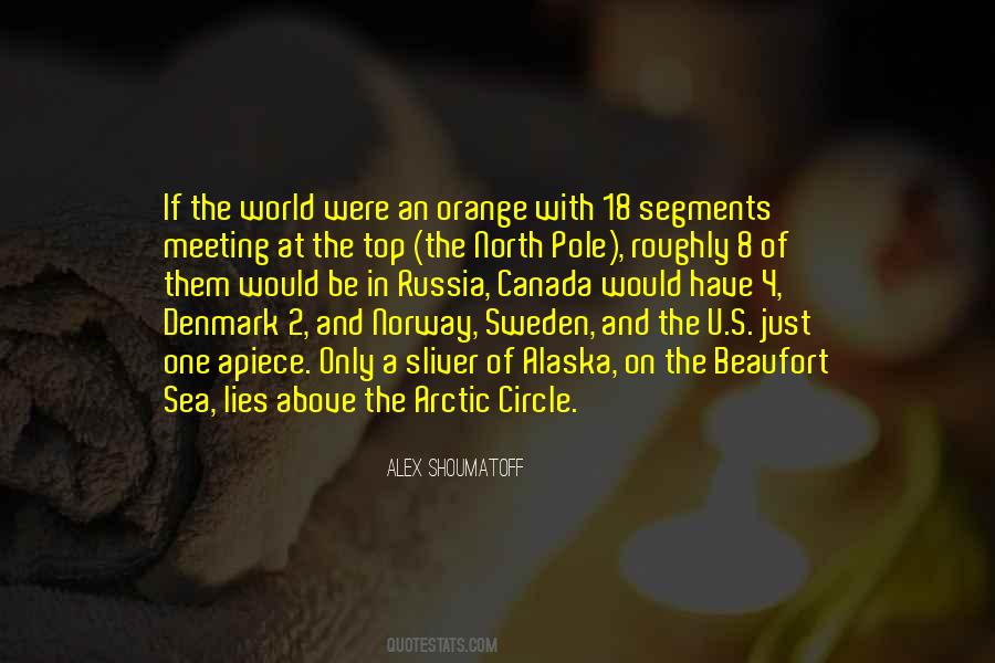 Alex Shoumatoff Quotes #1750991