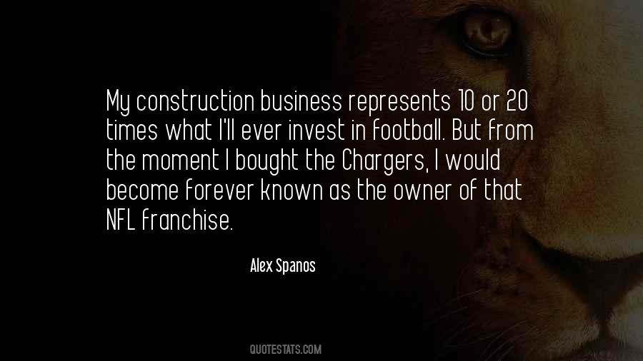 Alex Spanos Quotes #1243790