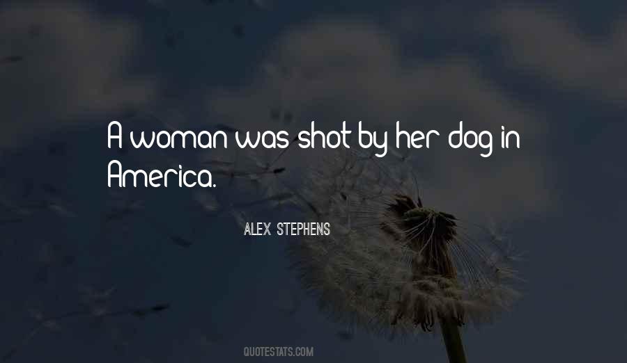 Alex Stephens Quotes #1051706