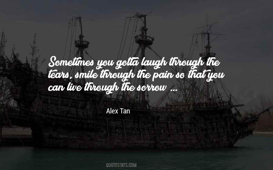 Alex Tan Quotes #1572786