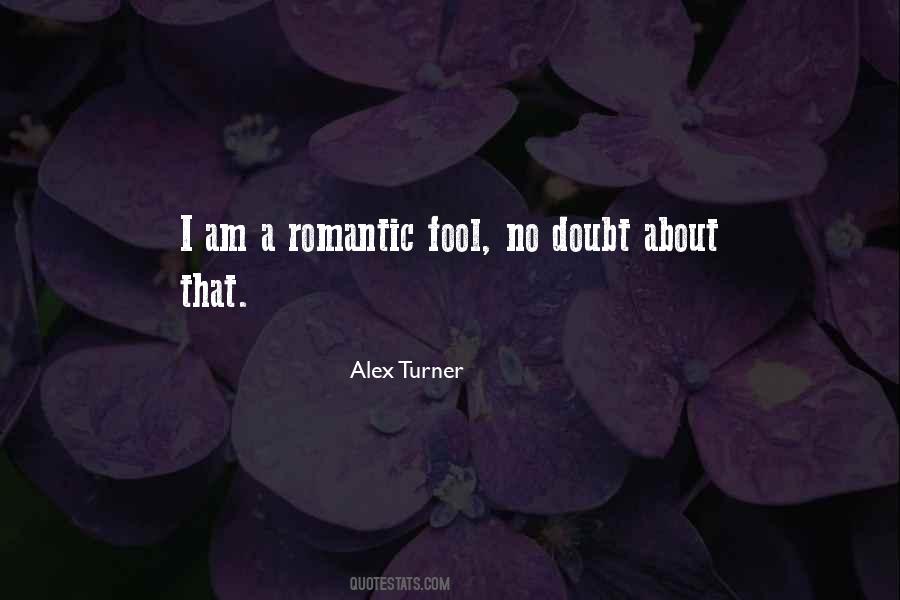 Alex Turner Quotes #1118979