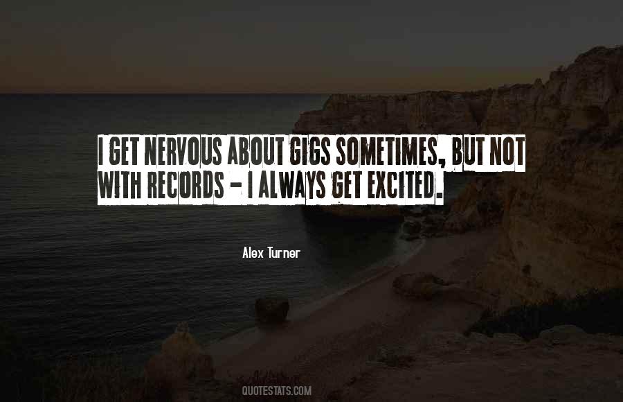 Alex Turner Quotes #170149