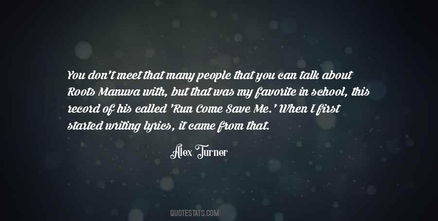 Alex Turner Quotes #1877785