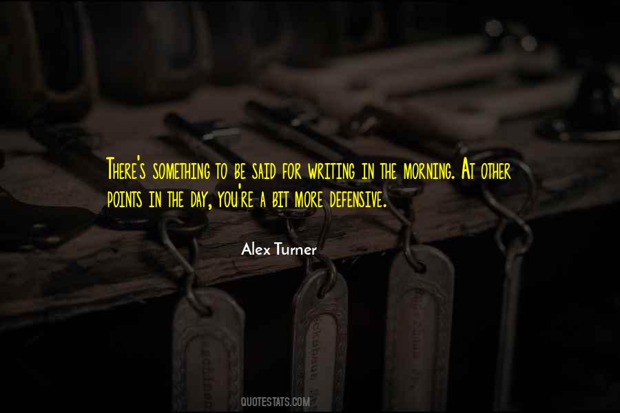 Alex Turner Quotes #909832