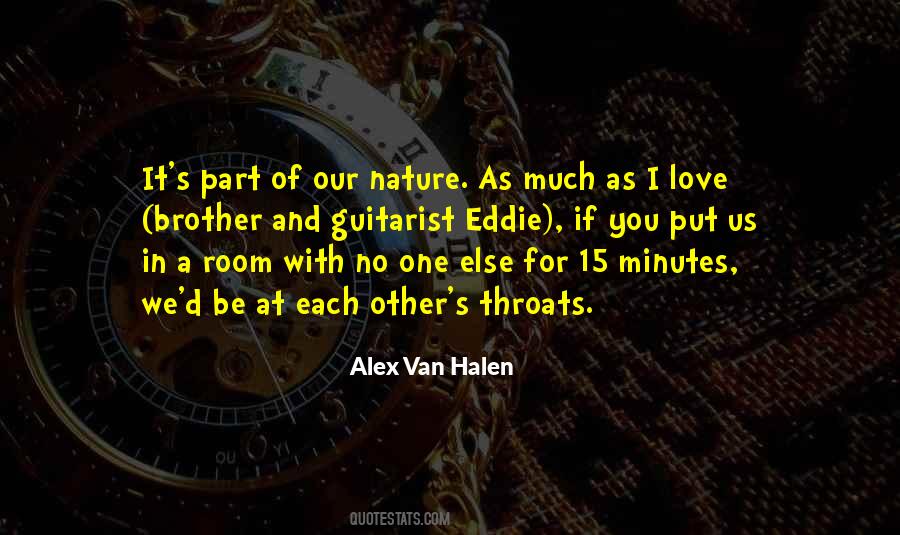 Alex Van Halen Quotes #1144736