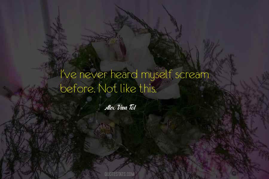 Alex Van Tol Quotes #716965