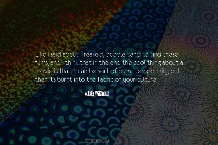 Alex Winter Quotes #1126093
