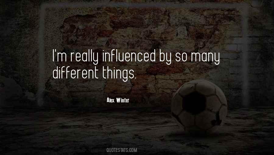 Alex Winter Quotes #1645479
