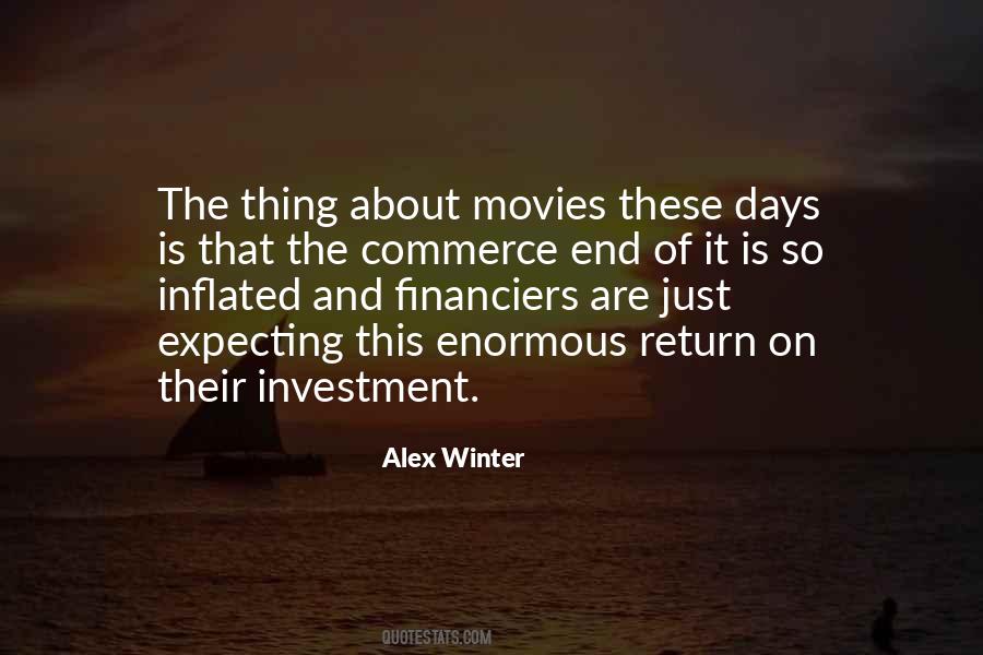 Alex Winter Quotes #1870553