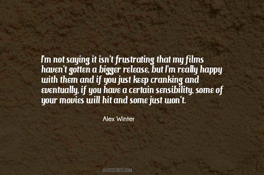 Alex Winter Quotes #332197