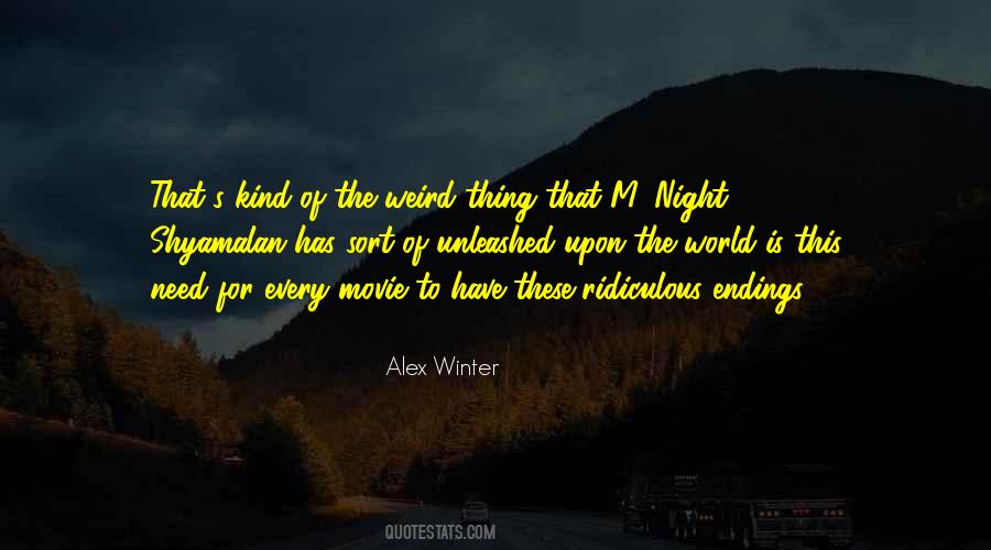 Alex Winter Quotes #39632
