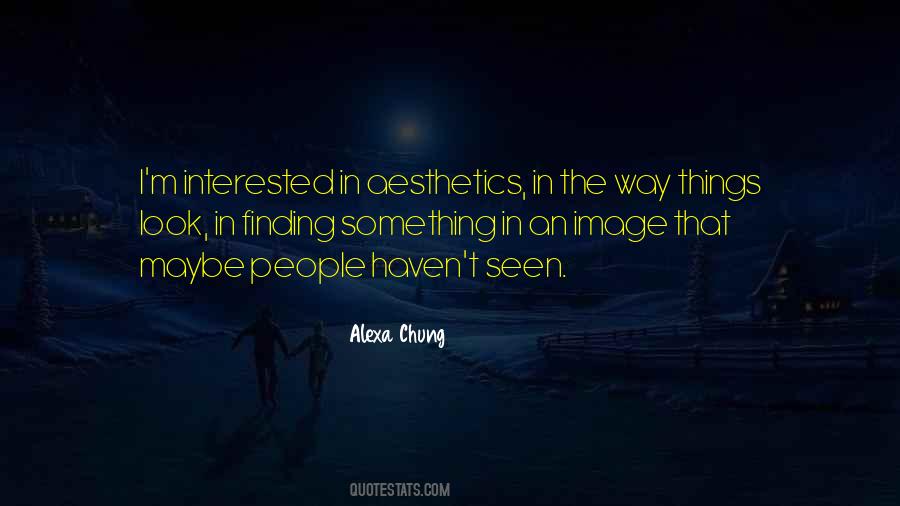 Alexa Chung Quotes #1057611