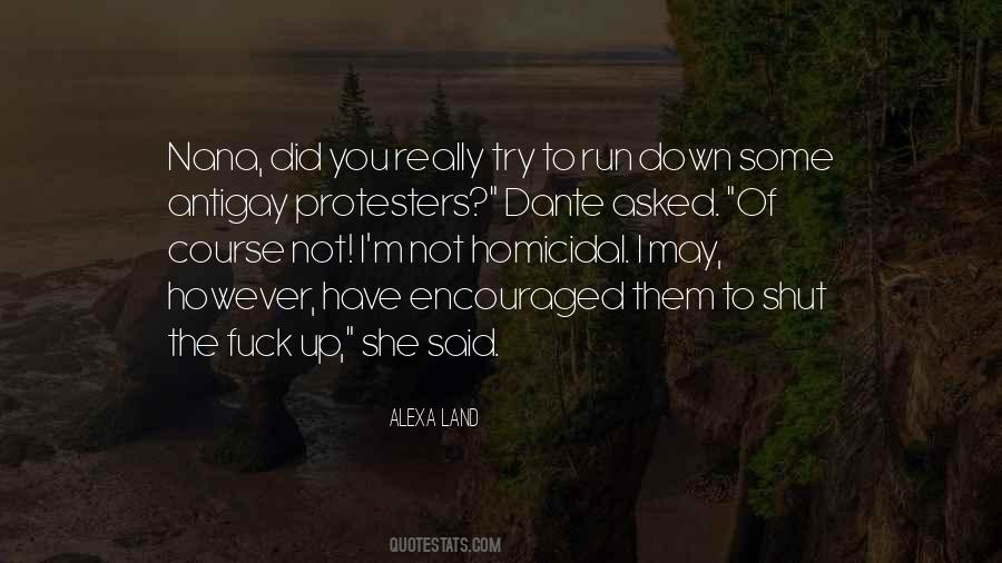 Alexa Land Quotes #239172