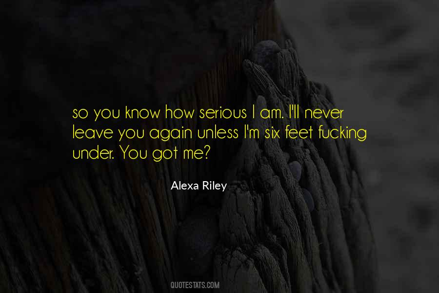 Alexa Riley Quotes #1257765