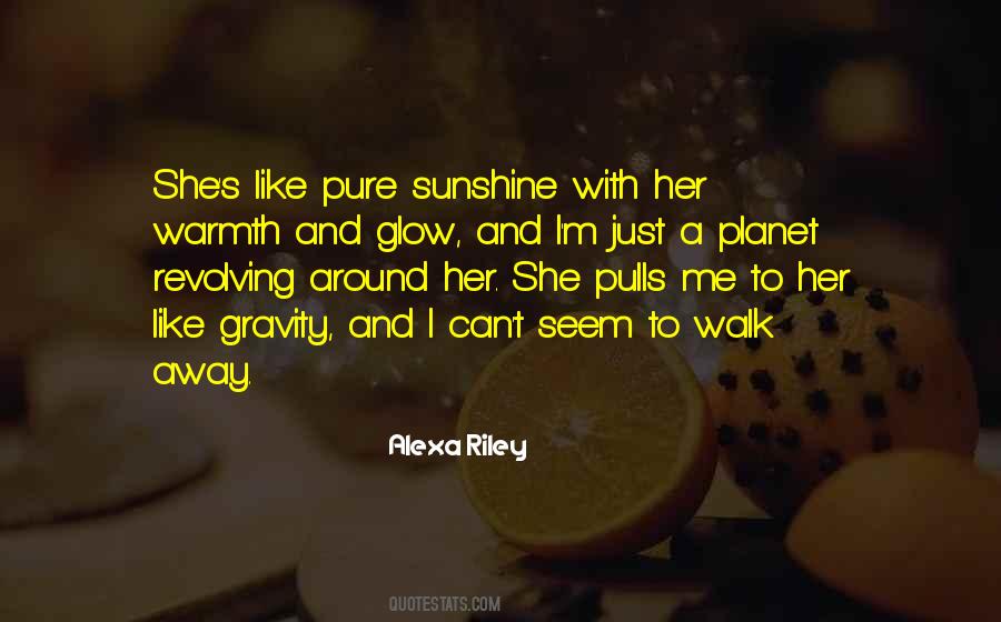 Alexa Riley Quotes #551199