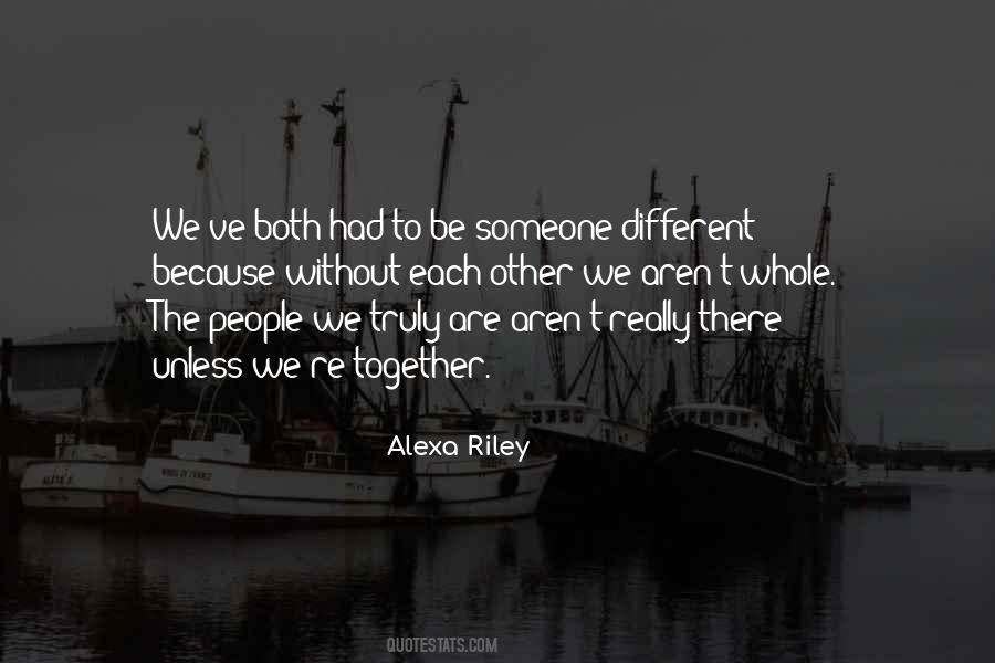 Alexa Riley Quotes #646936