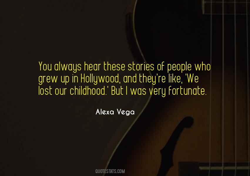 Alexa Vega Quotes #1228939