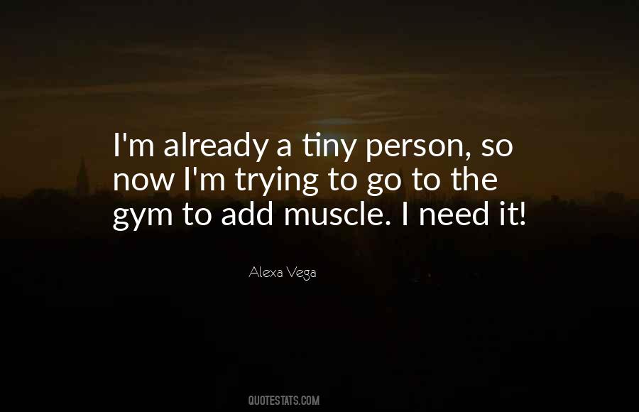 Alexa Vega Quotes #1232570